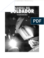 Manual Soldador Tecnologias Fuentes Uniones Tipos Soldeo Soldabilidad Ensayos Propiedades Aceros Controles Sistemas PDF