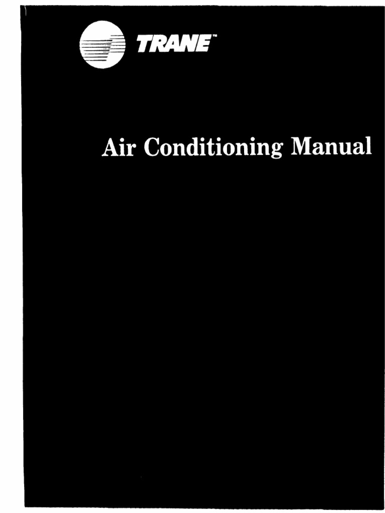 Trane Air Conditioning Manual | PDF