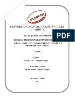 Facultad de Ingeniería Escuela Profesional de Ingeniería Civil "Ejemplos Plicativos de Presente Simple Y Presente Contínuo"