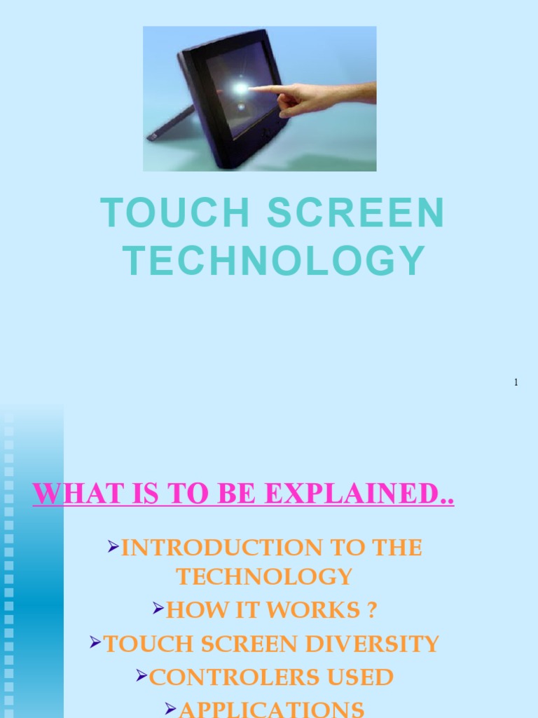 Touch Screen Technology | PDF | Touchscreen | Electrical Engineering