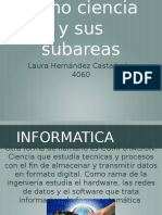 La Informatica y Sus Subareas