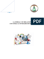 La moral y su relación con otras actividades humanas: ciencia, religión, política, arte