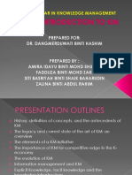 Mls 761: Seminar in Knowledge Management: Prepared For: Dr. Dangmerduwati Binti Hashim