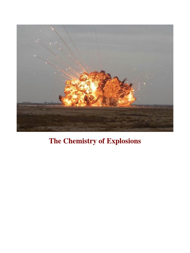 The Chemistry of Explosions  PDF  Explosion  Explosive Material