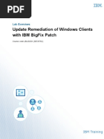 Update Remediation of Windows Clients With Ibm Bigfix Patch: Lab Exercises