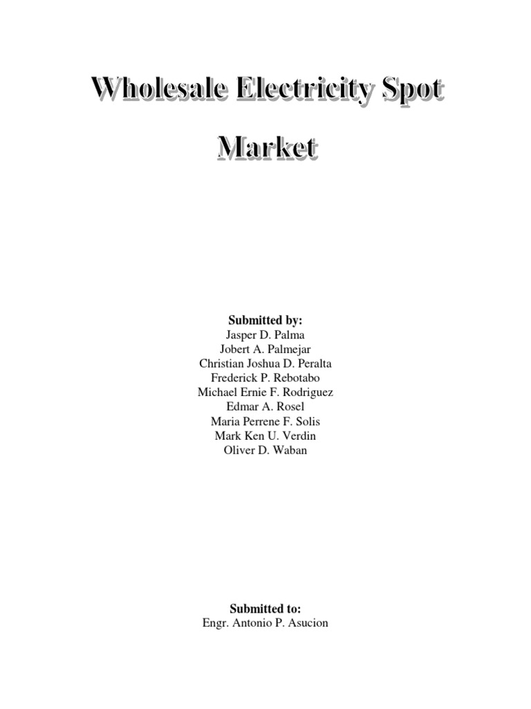 Wholesale Electricity Spot Market PDF Market (Economics) Economies