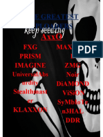 The Greatest Uploaders: FXG Prism Imagine Maxspee D ZMG Noir Diamond Vision Symbiote N3Hal DDR