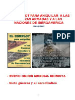 EL COMPLOT PARA ANIQUILAR  A LAS FUERZAS ARMADAS Y A LAS NACIONES DE IBEROAMERICA (resumen)