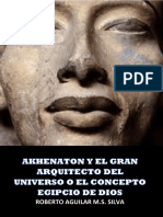 Akhenaton El Gran Arquitecto Del Universo