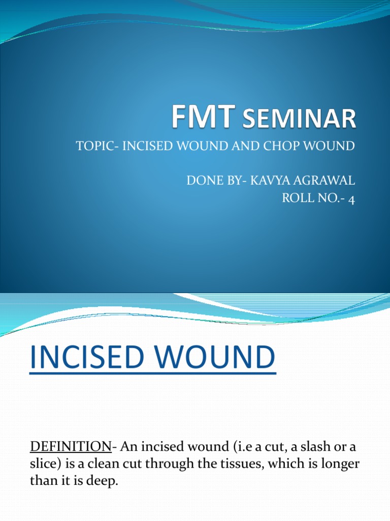 Incised Wound & Chop Wound PDF
