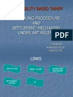 Availability Based Tariff: Schedling Proceedure AND Settlement Mechanism Under Abt Regime