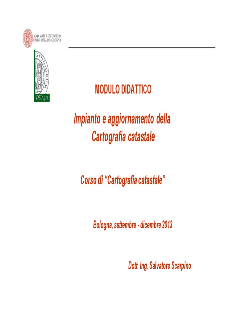 Impianto E Approfondimento Della Cartografia Catastale