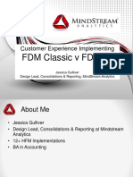 FDM Classic V FDMEE: Customer Experience Implementing