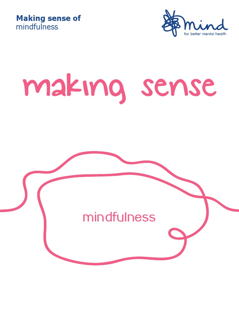 Mind Making Sense Mindfulness Singles Web | PDF | Mindfulness | Feeling