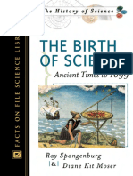 (History of Science) Ray Spangenburg, Diane Moser-The Birth of Science - Ancient Times To 1699-Facts On File (2004)