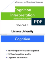 Cognition Interpretation: Managing Change Processes and Knowledge Resources