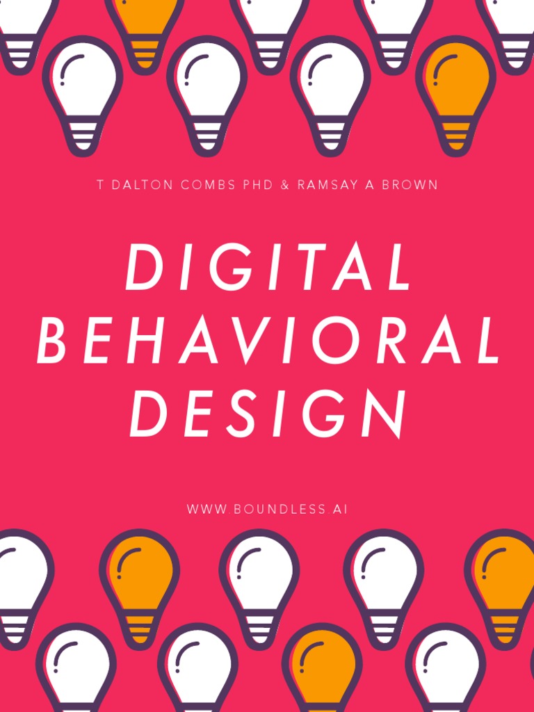 Boundless Mind Digital Behavioral Design | PDF | Habits | Reinforcement
