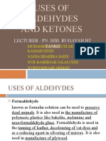 Uses of Aldehydes and Ketones: Lecturer: Pn. Hjh. Rugayah BT Tambi