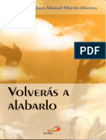 Volveras a Alabarlo - Juan Manuel Martin - Moreno