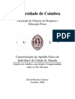 Caracterização Da Aptidão Física de Indivíduos Da Cidade de Almada _ Estudo Em Adultos Com Idades Compreendidas Entre Os 20 e 60 Anos