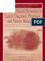 Artificial Neural Networks in Cancer Diagnosis, Prognosis, And Patient Management (Biomedical Engineering Series)
