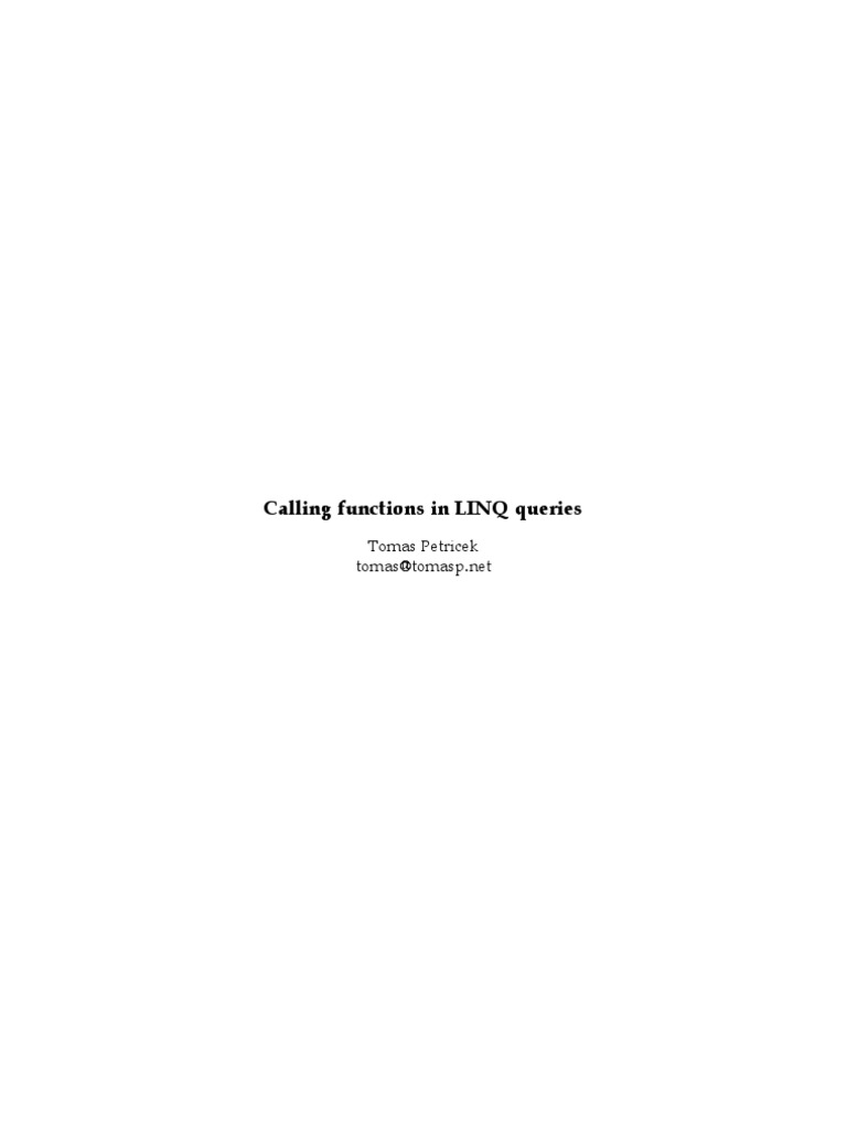 Calling Functions in LINQ Queries | PDF | Language Integrated Query | C ...