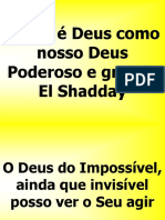 Quem é Deus como nosso Deus.ppt