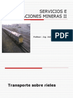 Servicios e instalaciones mineras II: Transporte sobre rieles