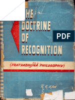 The Doctrine of Recognition Pratyabhijna Philosophy RKKaw