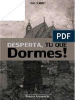 Desperta, tu que dormes! - Charles Wesley