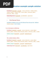 Normalization Example Sample Solution: First Normal Form