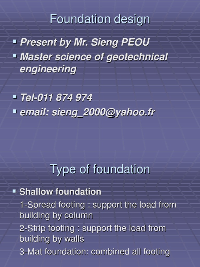 Foundation Design Principles and Types | PDF | Foundation (Engineering ...