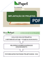 IMPLANTAÇÃO DE PROJETOS