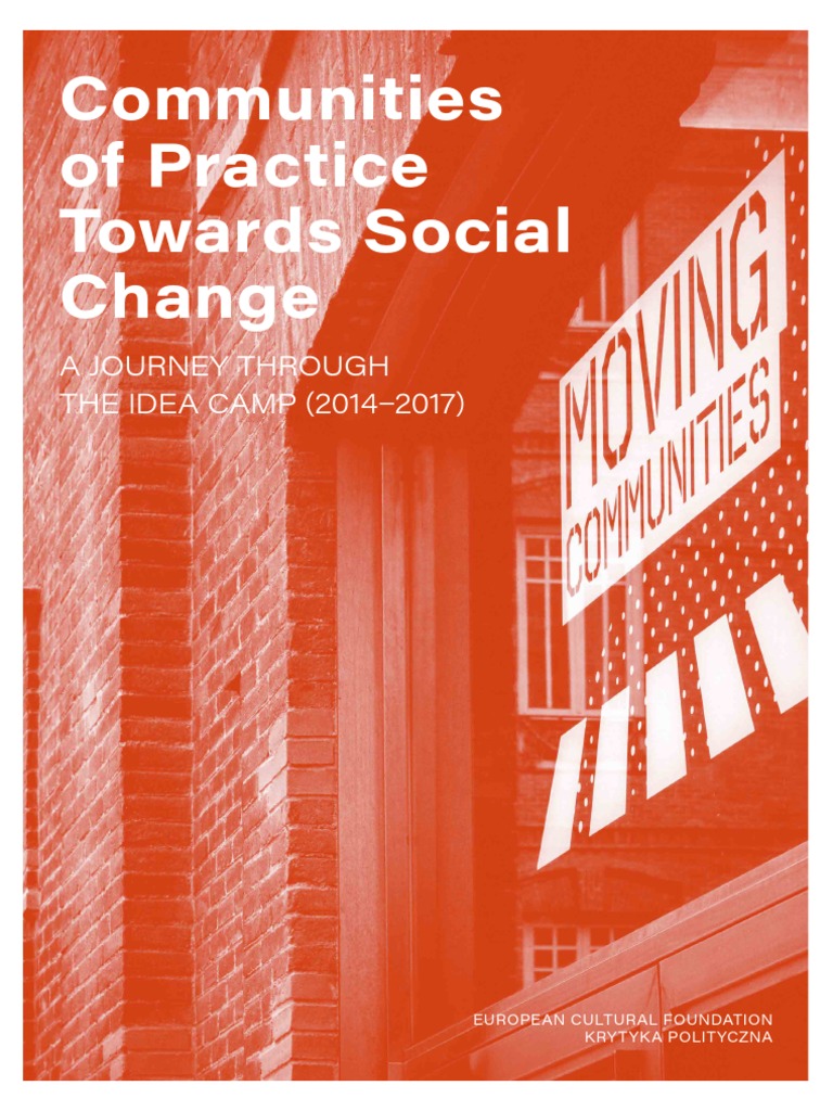 Communities Of Practice Toward Social Change Pdf Community Cognition