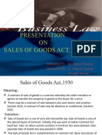Presentation ON Sales of Goods Act, 1930: Submitted To: Mr. Manoj Sharma Submitted By: K.Abhijat Tripathi Deepak Tewari