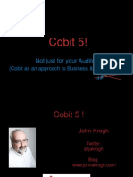 Cobit 5!: Not Just For Your Auditor!!