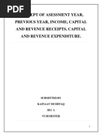 Concept of Asessment Year, Previous Year, Income, Capital and Revenue Receipts, Capital and Revenue Expenditure