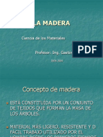 LA MADERA