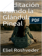 Meditación Usando La Glándula Pineal