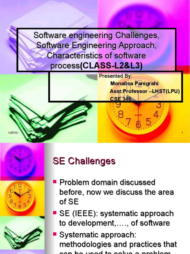 Software Engineering Challenges, Software Engineering Approach