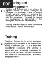 Training and Development Need Standard Performance - Actual Performance