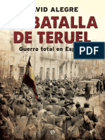 Alegre David. La Batalla de Teruel. Guerra Total en España.