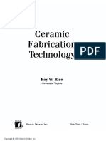 Ceramic Fabrication Technology: Roy W. Rice