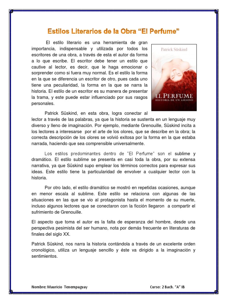 Estilos Literarios de La Obra El Perfume