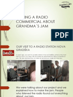 Making A Radio Commercial About Grandma S Jam