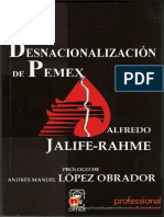 Jalife Rahme Alfredo - La desnacionalizacion de Pemex.pdf