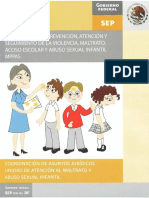 Modelo Para La Prevención, Atención y Seguimiento de La Violencia, Maltrato, Acoso Escolar y Abuso Sexual Infantil. SEP