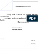 Study The Process of Online Trading, Competitor Analysis and Promotion of Online Trading Facility (Canmoney - In)