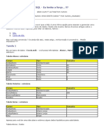 SQL - Eu Tenho A Força... !!?: Tarefa 1