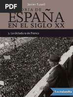 Javier Tusell - Historia de España en El Siglo XX. Vol. 3 La Dictadura de Franco